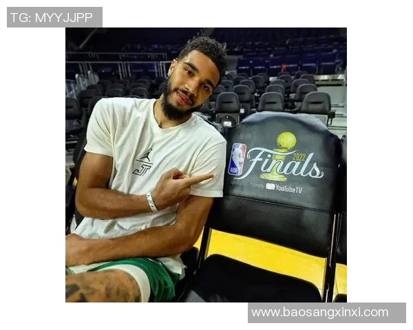 杰森塔图姆:从新星到领袖的篮球之路与未来展望